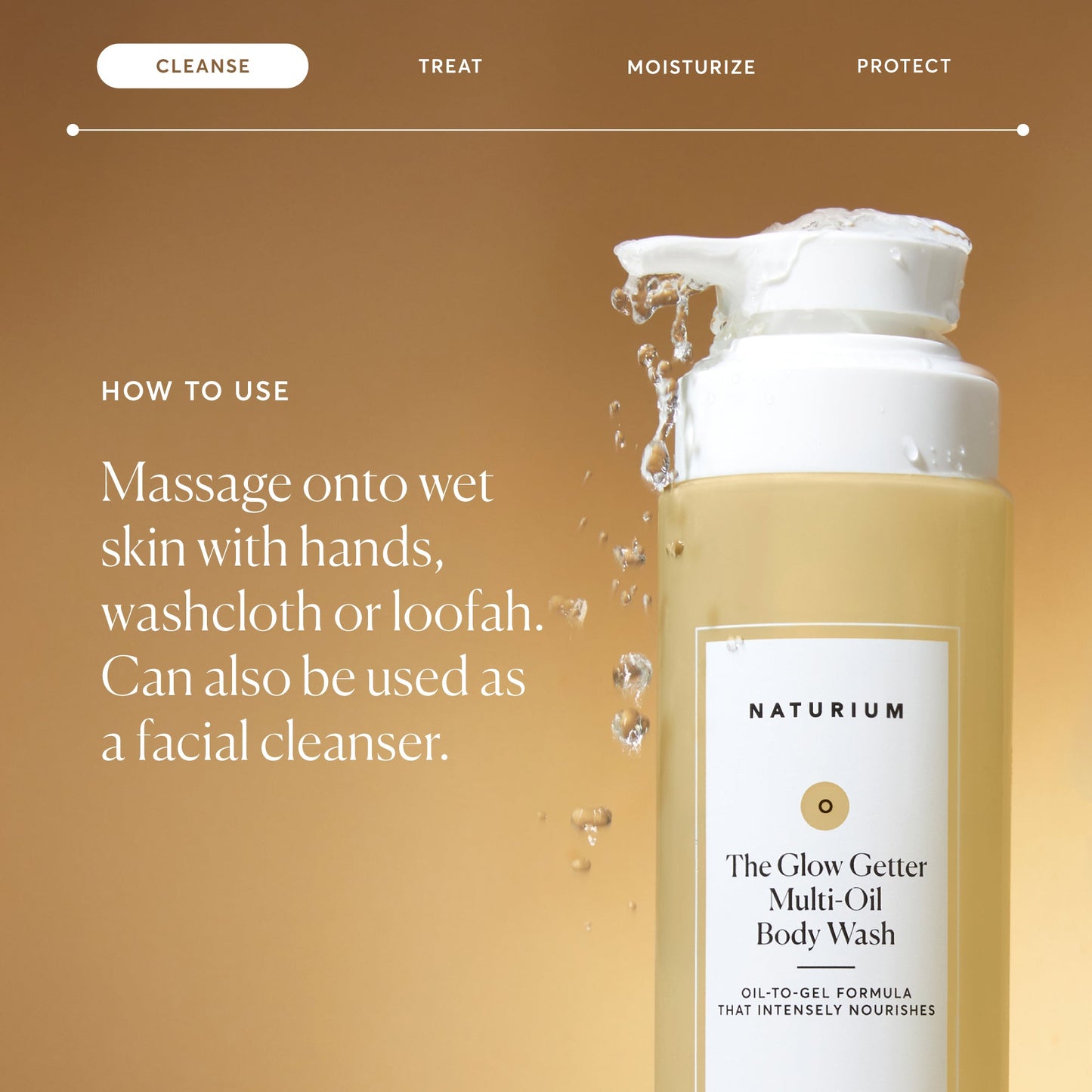 the-glow-getter-multi-oil-hydrating-body-wash-i3 NATR-40001-Alt-Images-The-Glow-Getter-Multi-Oil-Body-Wash-04_830fcb56-6eaa-41f6-ad66-6cdcd333d0d7.jpg